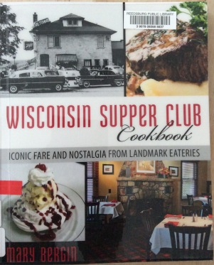 book cover wisconsin supper club cookbook by mary bergin